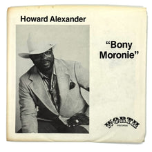 Load image into Gallery viewer, Howard Alexander : BONY MORONIE/ BONY MORONIE
