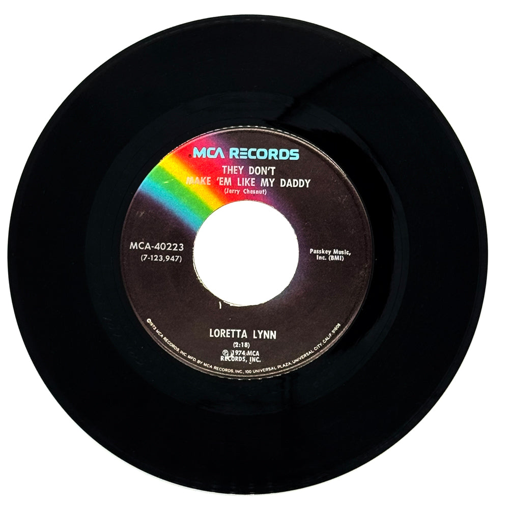 Loretta Lynn : THEY DON'T MAKE 'EM LIKE MY DADDY/ NOTHIN'