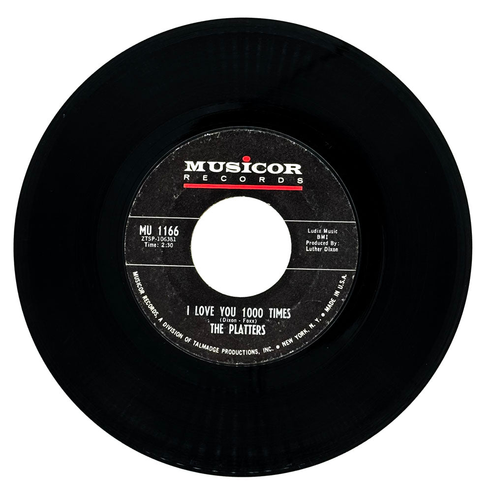 Platters, The : I LOVE YOU 1000 TIMES/ DON'T HEAR, SPEAK SEE NO EVIL