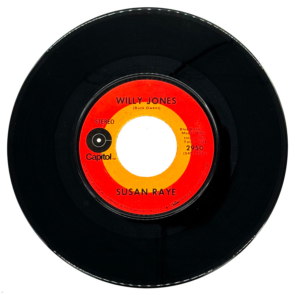 Susan Raye : WILLY JONES/ I'LL LOVE YOU FOREVER