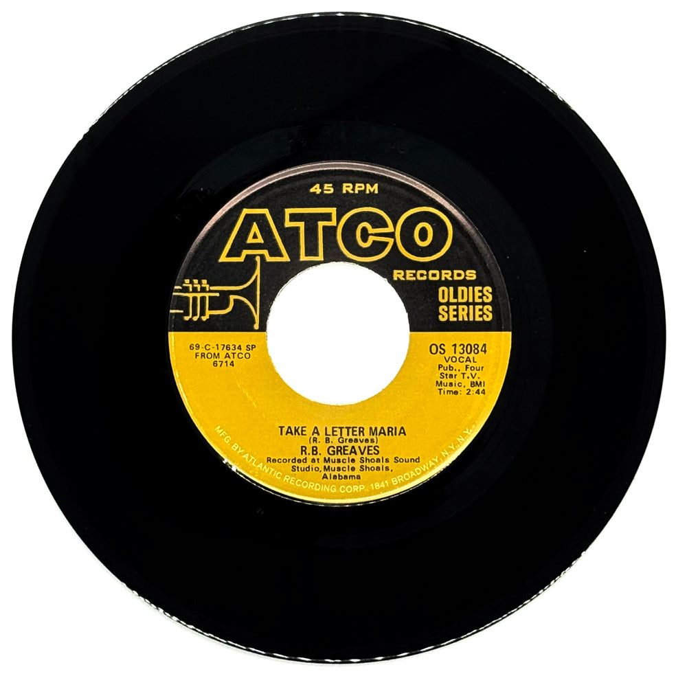 R.B. Greaves : TAKE A LETTER MARIA/ ALWAYS SOMETHING THERE TO REMIND ME