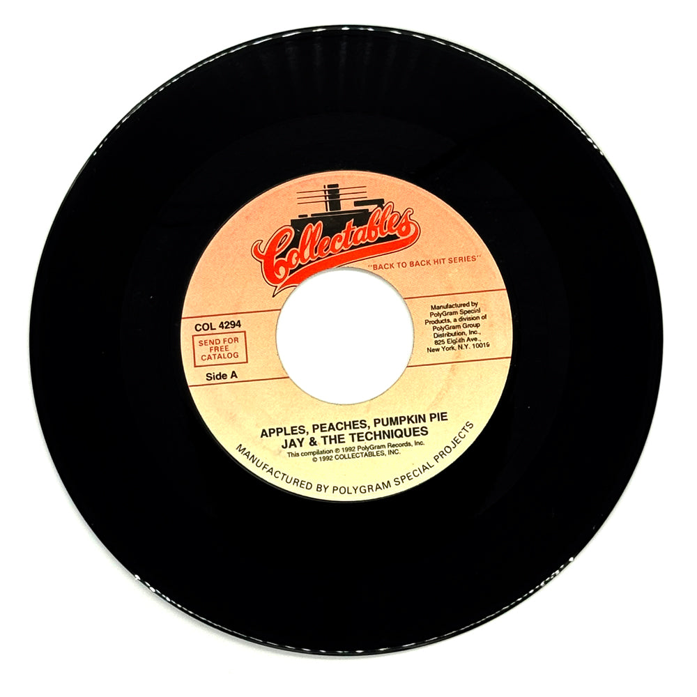 Jay And The Techniques : APPLES, PEACHES, PUMPKIN PIE/ KEEP THE BALL ROLLIN'