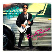 • Jackson Browne : FOR A ROCKER/ DOWNTOWN
