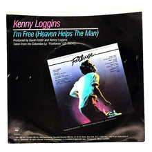 Load image into Gallery viewer, • Kenny Loggins : I'M FREE (HEAVEN HELPS THE MAN)/ WELCOME TO HEARTLIGHT
