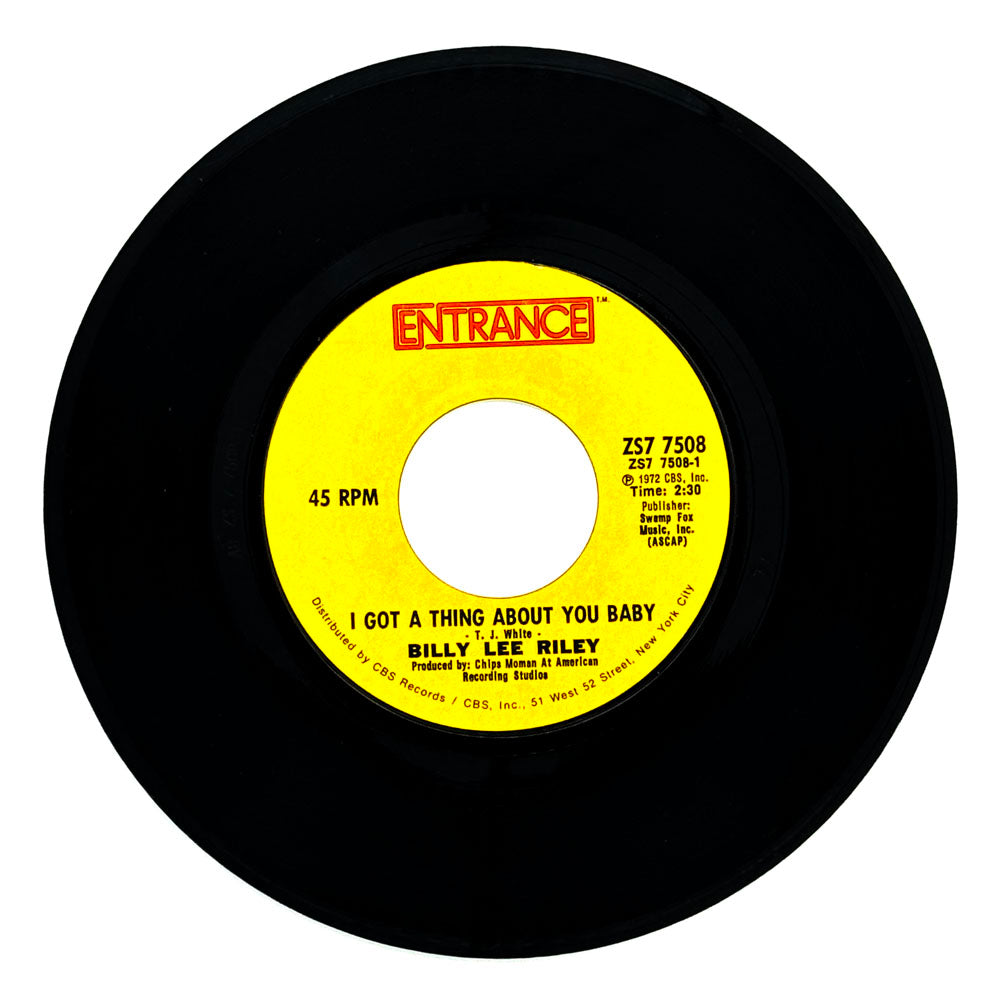 Billy Lee Riley : I GOT A THING ABOUT YOU BABY/ YOU DON'T LOVE ME