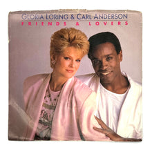 Load image into Gallery viewer, Gloria Loring &amp; Carl Anderson : FRIENDS AND LOVERS/ YOU ALWAYS KNEW
