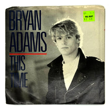 Load image into Gallery viewer, Bryan Adams : THIS TIME/ FITS YA GOOD
