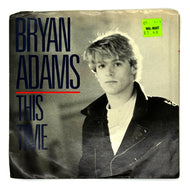 Bryan Adams : THIS TIME/ FITS YA GOOD