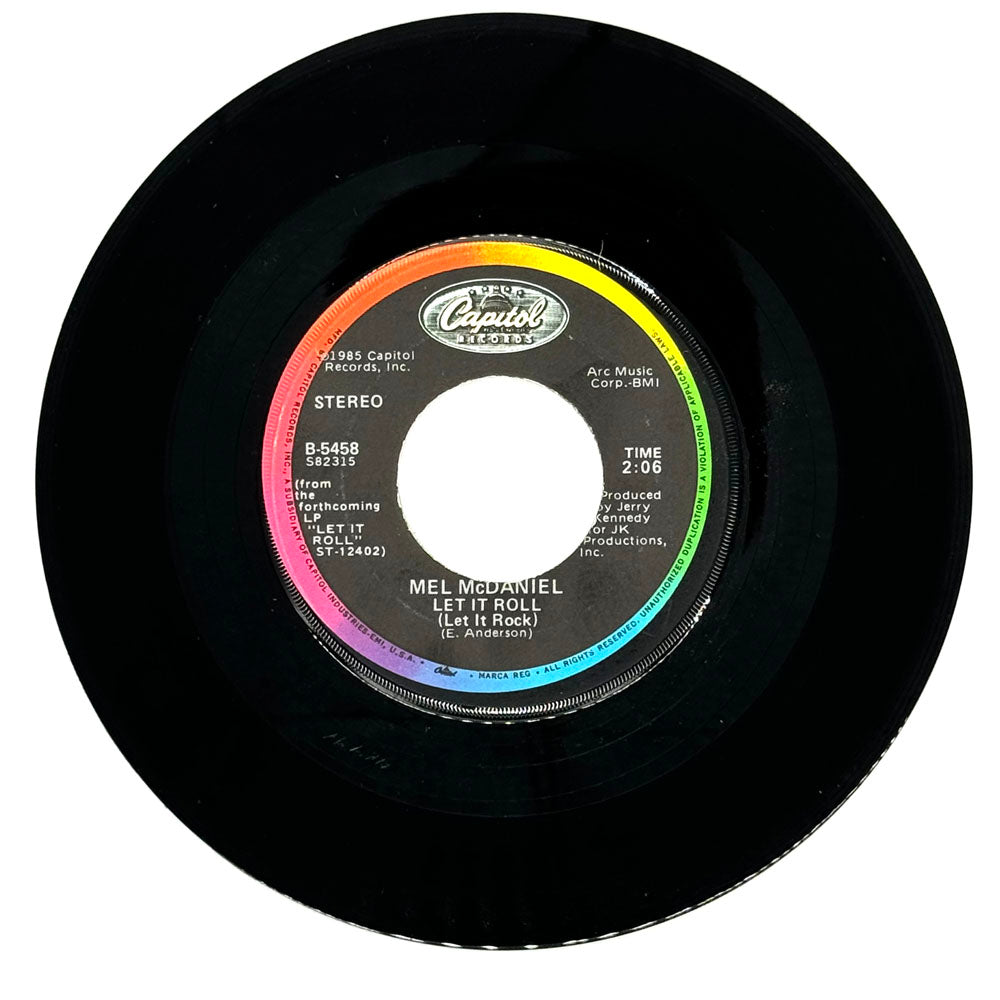 Mel McDaniel : LET IT ROLL (LET IT ROCK)/ DREAMIN' WITH YOU