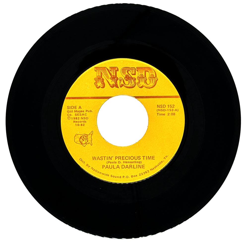 Paula Darline : WASTIN' PRECIOUS TIME/ THE ONE I WROTE FOR YOU