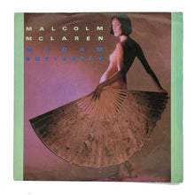 Load image into Gallery viewer, Malcolm McLaren : MADAM BUTTERFLY/ FIRST COUPLE OUT
