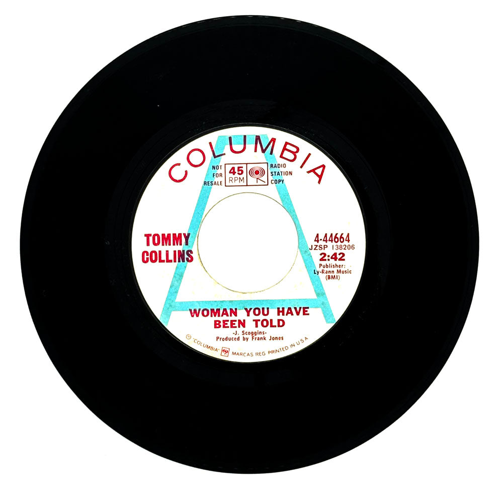 Tommy Collins : WOMAN YOU HAVE BEEN TOLD/ HIGH ON A HILLTOP