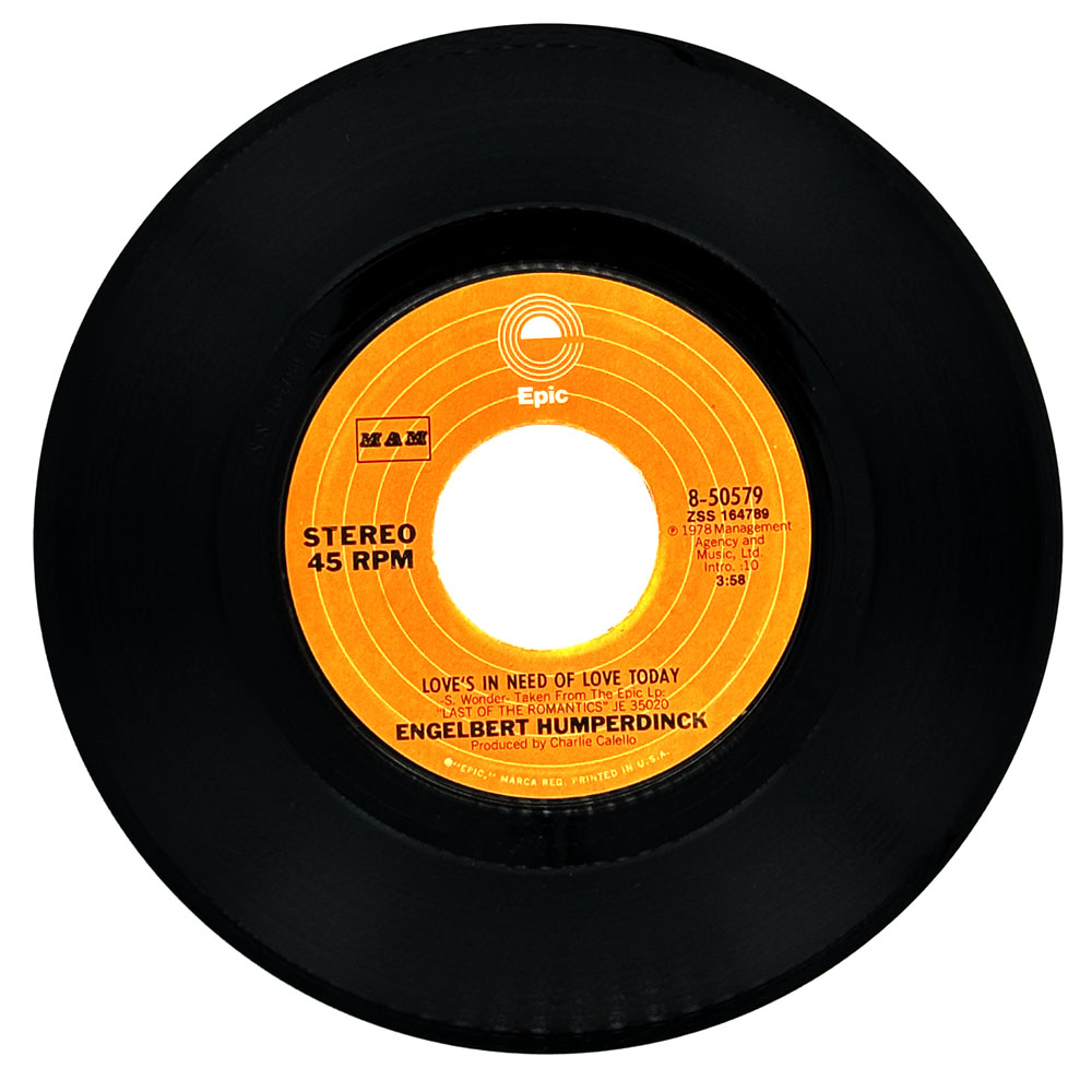 Engelbert Humperdinck : LOVE'S IN NEED OF LOVE TODAY/ SWEET MAJORENE