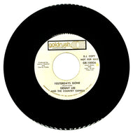 Denny Lee and The Country Express : YESTERDAYS GONE/ IT'S SO NICE TO BE WITH YOU