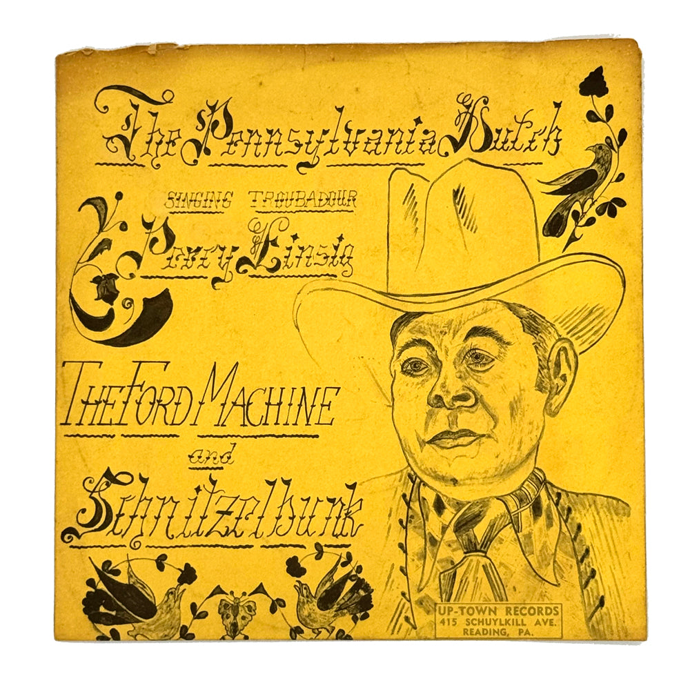 • Percy Einsig : THE FORD MACHINE/ SCHNITZELBUNK