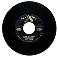 Elvis Presley : LOVE ME TENDER/ ANYWAY YOU WANT ME (THAT'S HOW I WILL BE)