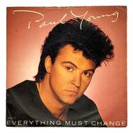 Paul Young : EVERYTHING MUST CHANGE/ GIVE ME FREEDOM