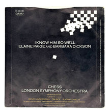 Load image into Gallery viewer, • Elaine Page and Barbara Dickson : I KNOW HIM SO WELL/ London Symphony Orchestra : CHESS
