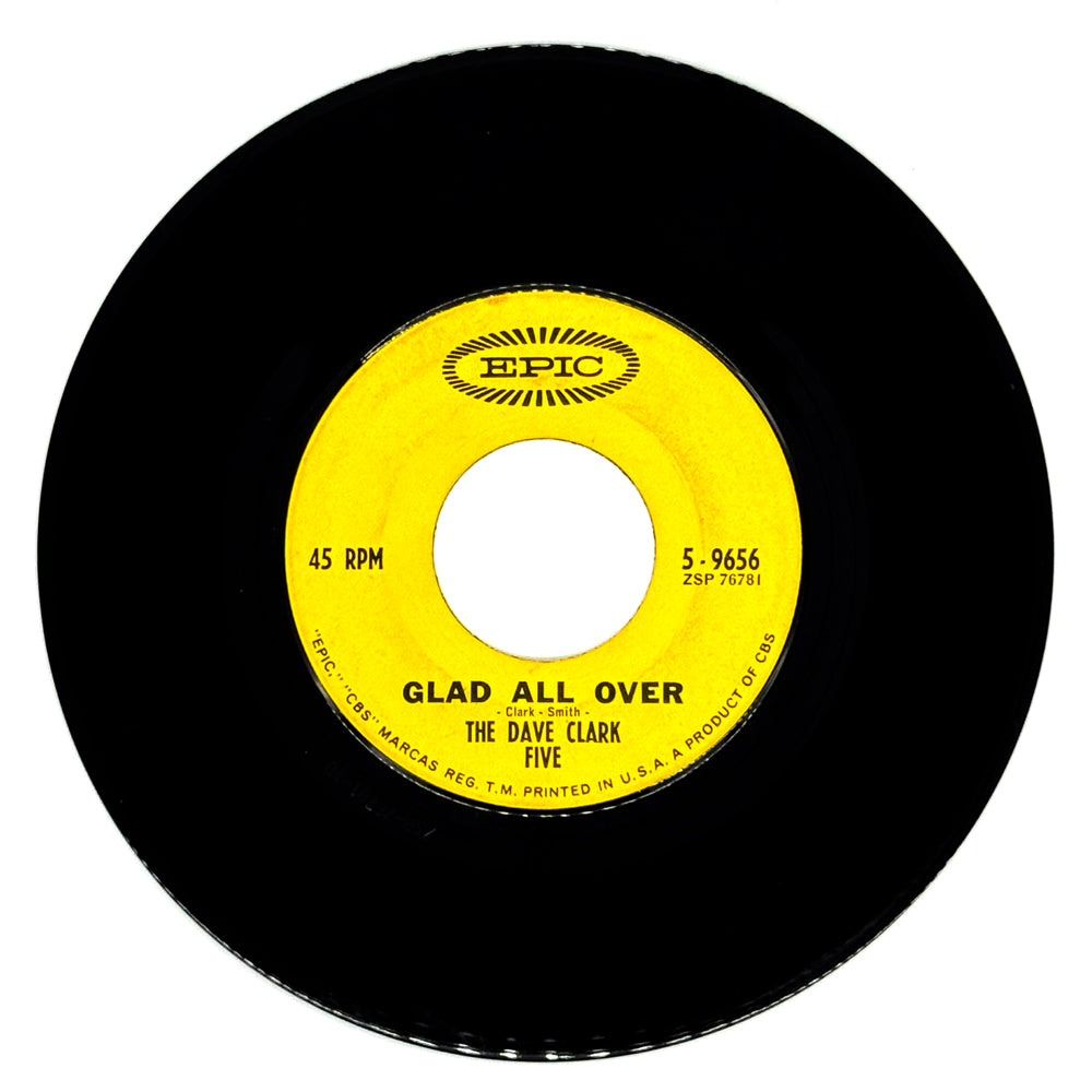 Dave Clark Five, The : GLAD ALL OVER/ I KNOW YOU