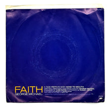 Load image into Gallery viewer, George Michael : FAITH/ HAND TO MOUTH
