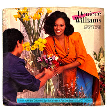 Load image into Gallery viewer, Deniece Williams : NEXT LOVE/ PICKING UP THE PIECES
