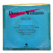 Load image into Gallery viewer, Deniece Williams : NEXT LOVE/ PICKING UP THE PIECES
