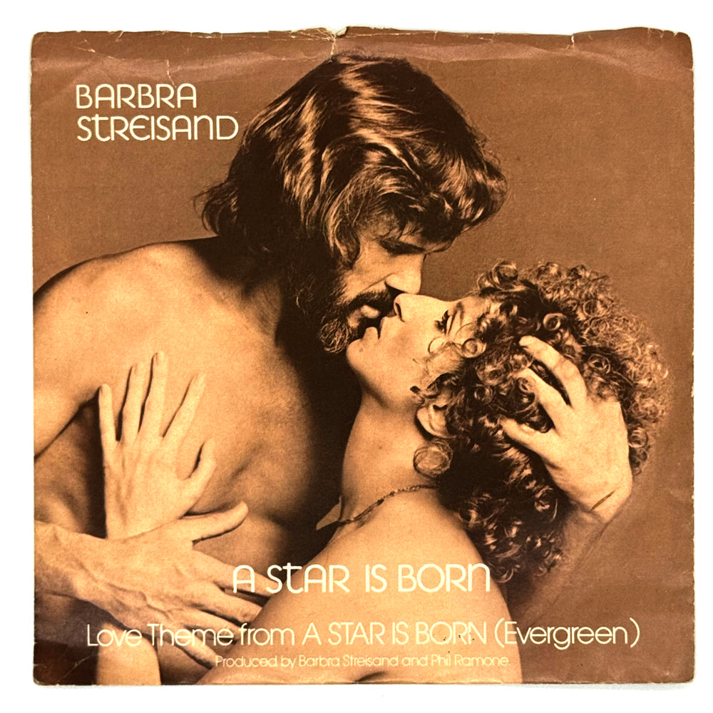 Barbra Streisand : LOVE THEME FROM A STAR IS BORN (EVERGREEN)/ I BELIEVE IN LOVE