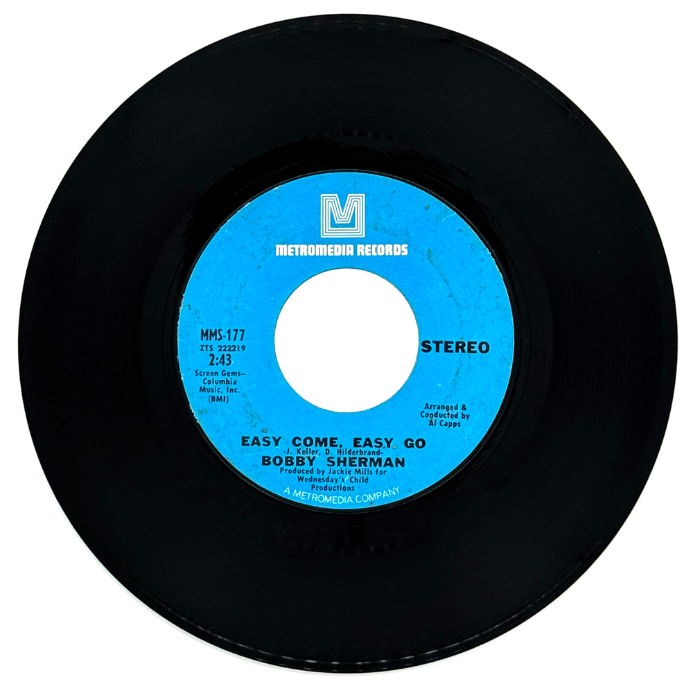 Bobby Sherman : EASY COME, EASY GO/ JULY SEVENTEEN