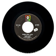 Poni-Tails : BORN TOO LATE/ COME ON JOEY, DANCE WITH ME