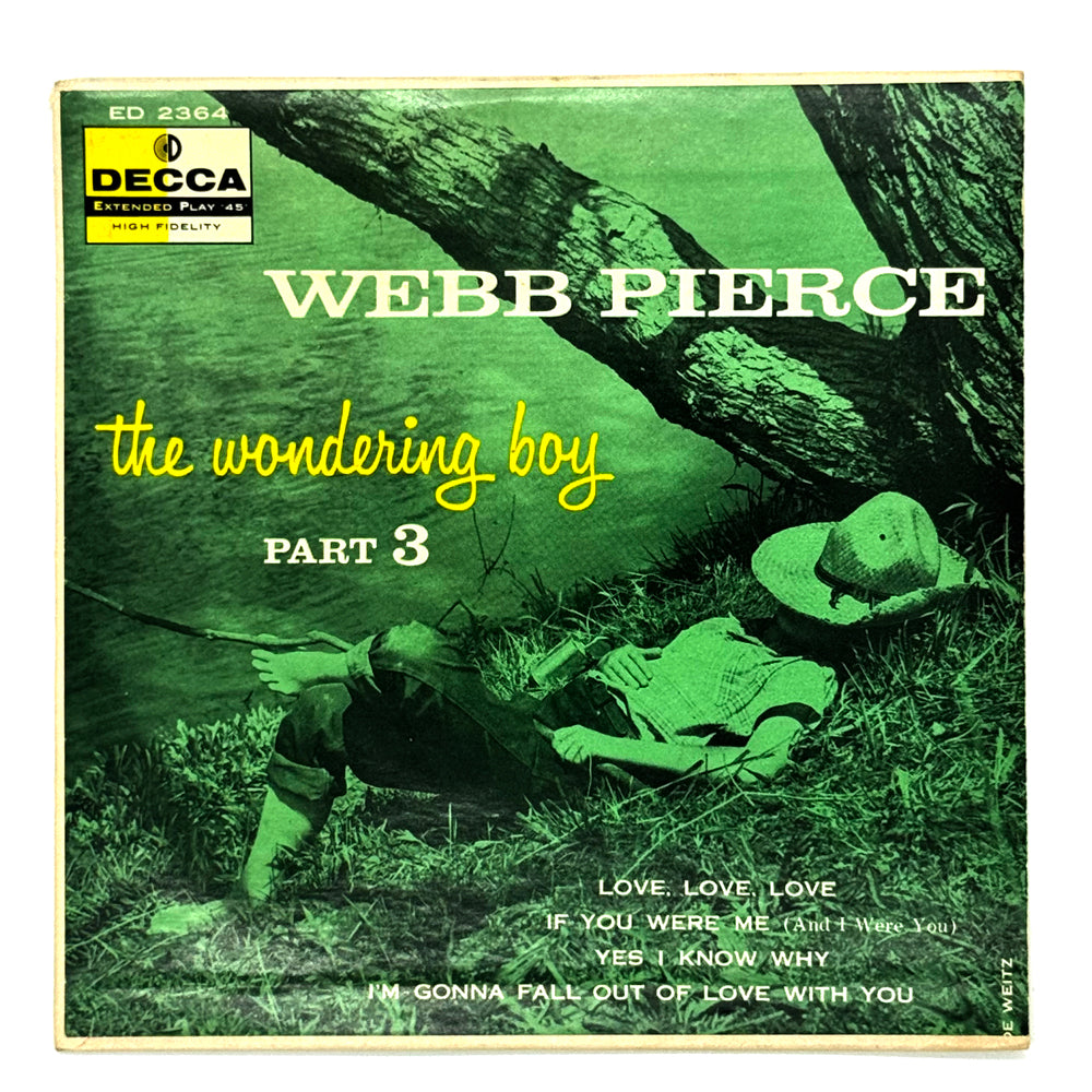 • Webb Pierce : THE WANDERING BOY PART 3 EP