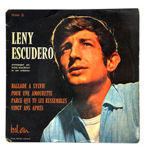 Load image into Gallery viewer, Leny Escudero : BALLADE A SYLVIA/POUT UNE AMOURETTE/ PARCE QUE TU LUI RESSEMBELS/VINGT AN APRES
