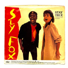 Load image into Gallery viewer, Sly Fox : STAY TRUE/ IF PUSH COMES TO A SHOVE
