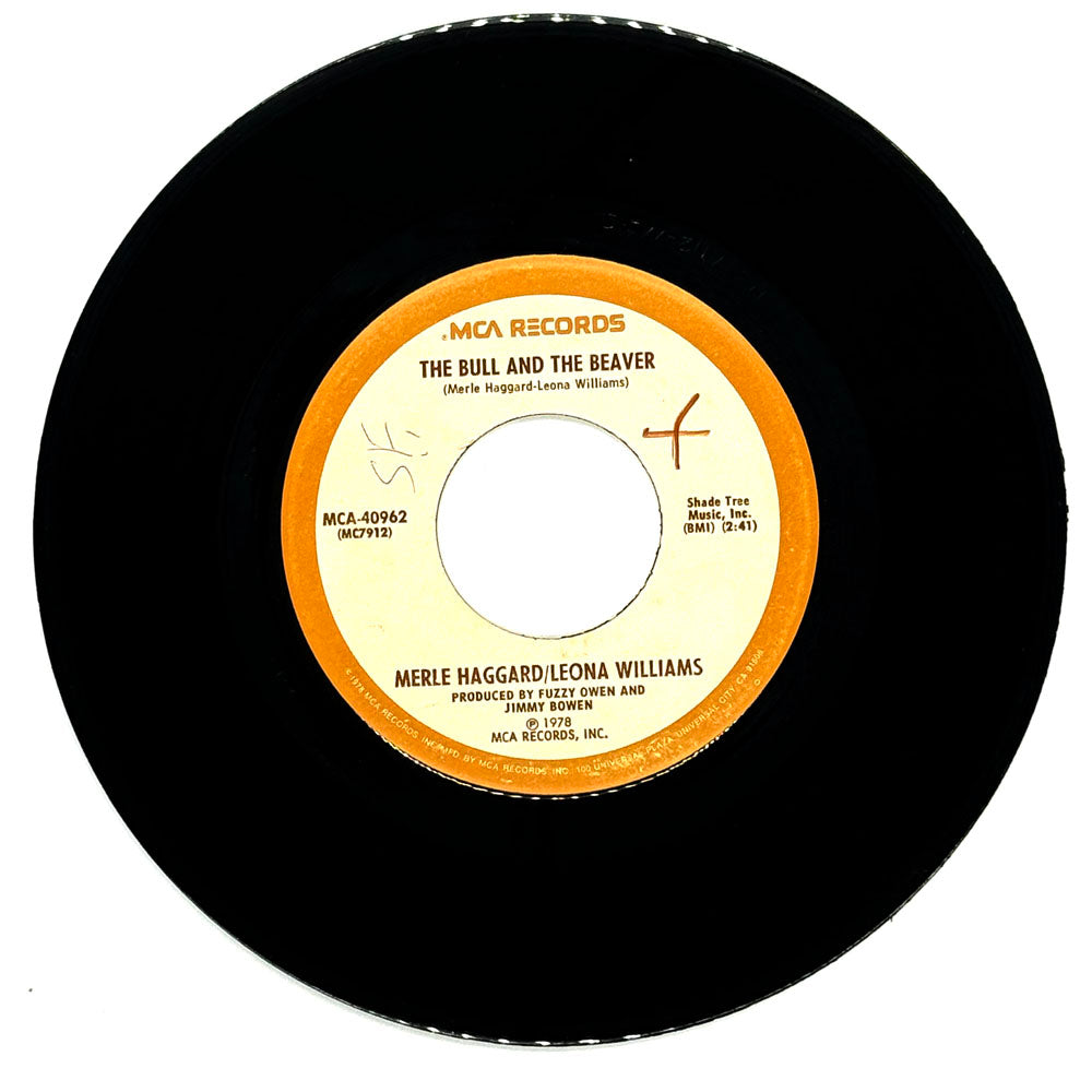 Merle Haggard/ Leona Williams : THE BULL AND THE BEAVER/ I'M GETTIN' HIGH
