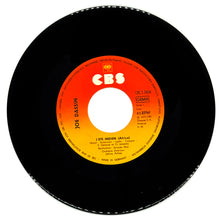 Load image into Gallery viewer, Joe Dassin : L'ETE INDIEN (AFRICA)/ MOI J'TAI DID NON
