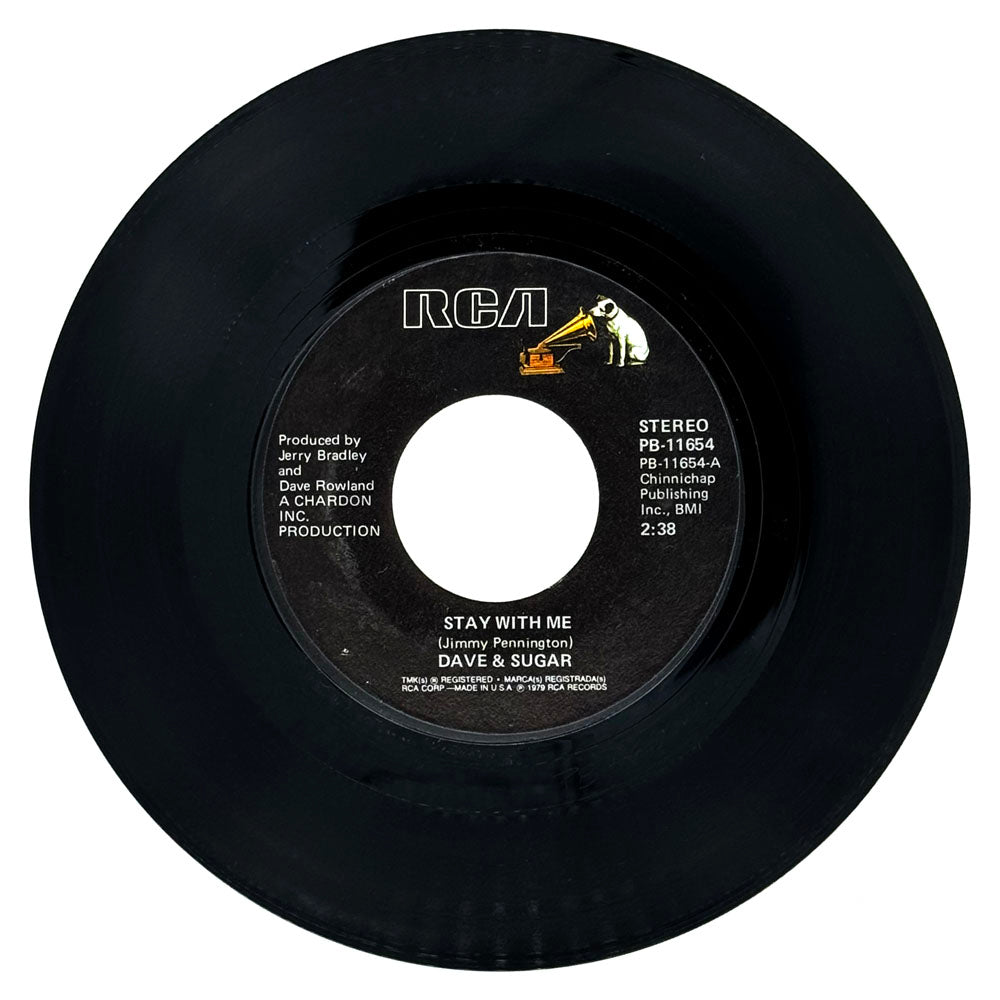 Dave & Sugar : STAY WITH ME/ WHAT I FEEL IS YOU