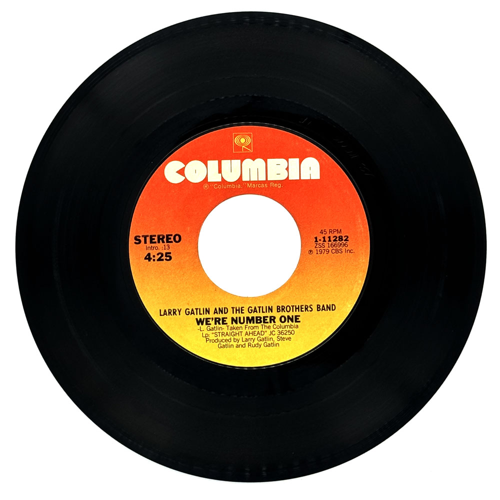 Larry Gatlin And The Gatlin Brothers Band : WE'RE NUMBER ONE/ CAN'T CRY ANYMORE