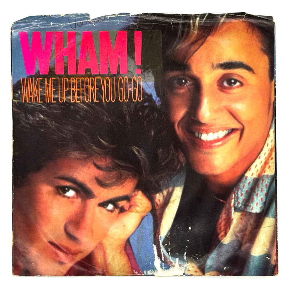 Wham! : WAKE ME UP BEFORE YOU GO-GO/ WAKE ME UP BEFORE YOU GO-GO (INSTRUMENTAL)