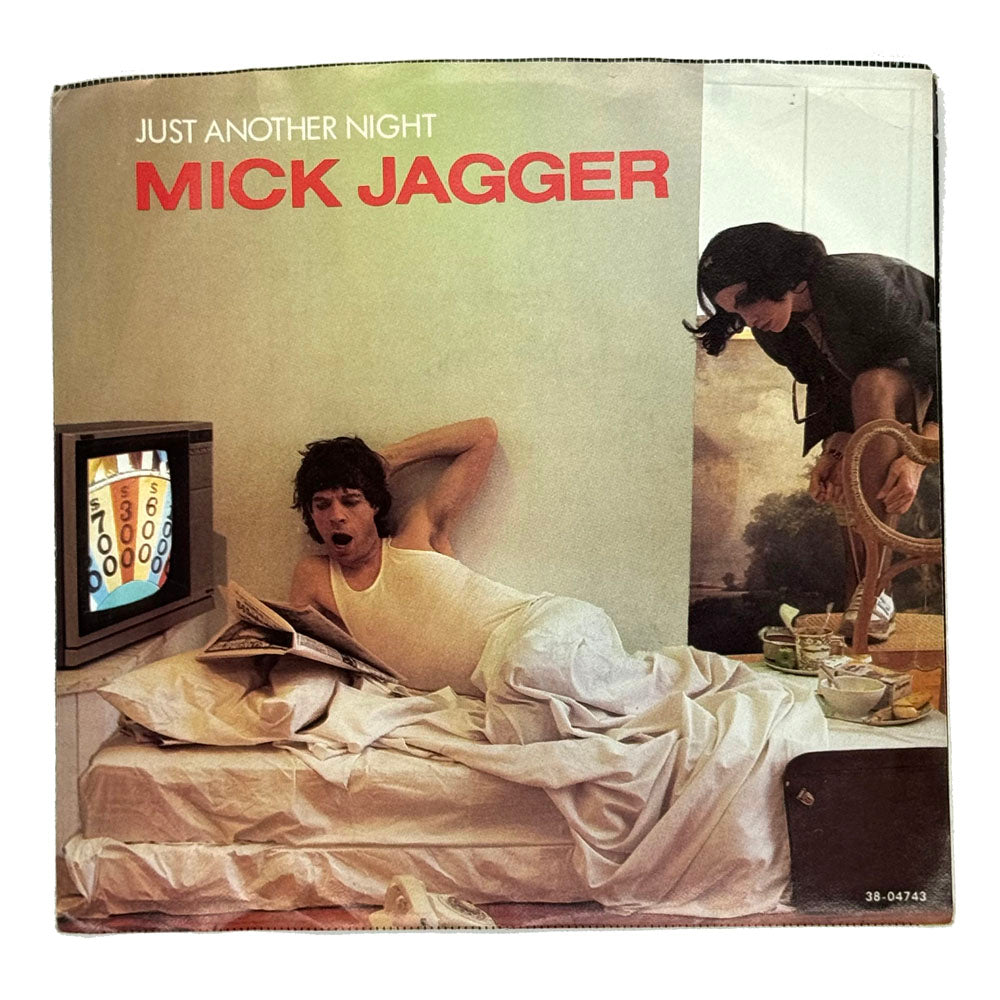 • Mick Jagger : JUST ANOTHER NIGHT/ TURN THE GIRL LOOSE