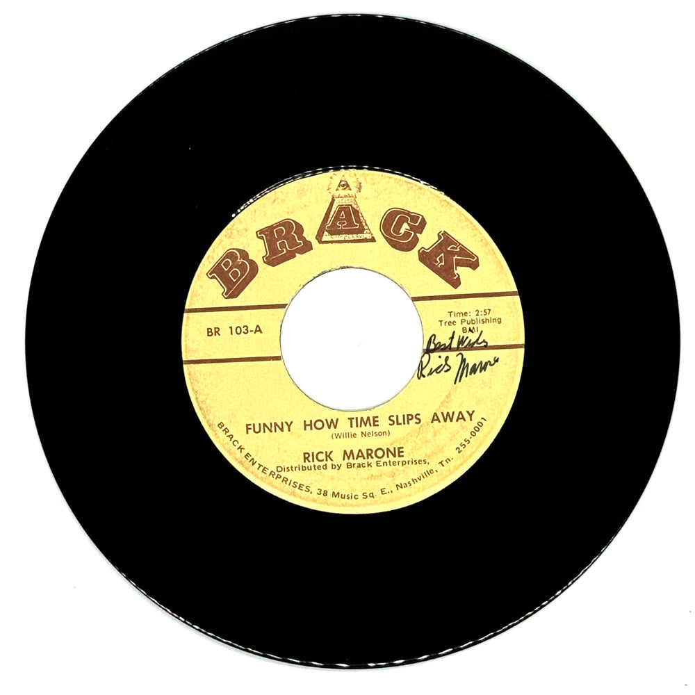 Rick Marone : FUNNY HOW TIME SLIPS AWAY/ YOU GAVE ME A MOUNTAIN