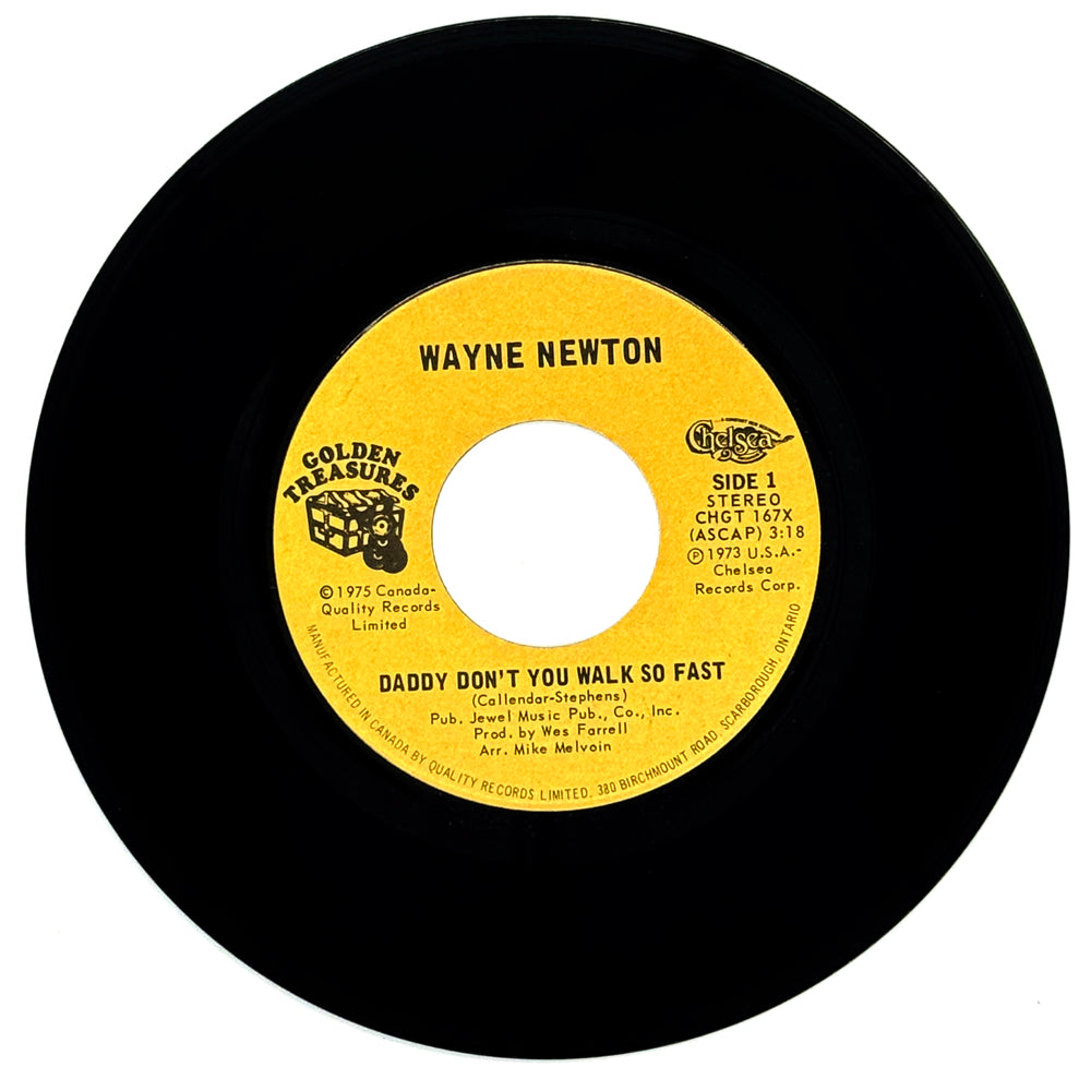 Wayne Newton : DADDY DON'T YOU WALK SO FAST/ WALKIN' IN THE SAND (AND THE SEASONS COME AND GO)