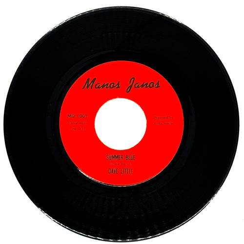 Black vinyl record with an orange label featuring 'Manos Janos' and 'Summer Blue' by Dave Little.