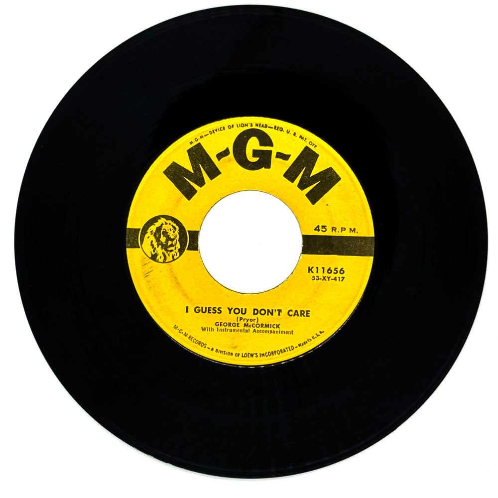George McCormick : I GUESS YOU DON'T CARE/ HI THERE, SWEET THING