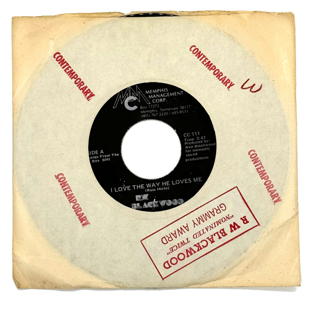 R.W. Blackwood : I LOVE THE WAY HE LOVES ME/ PERFECT LOVE