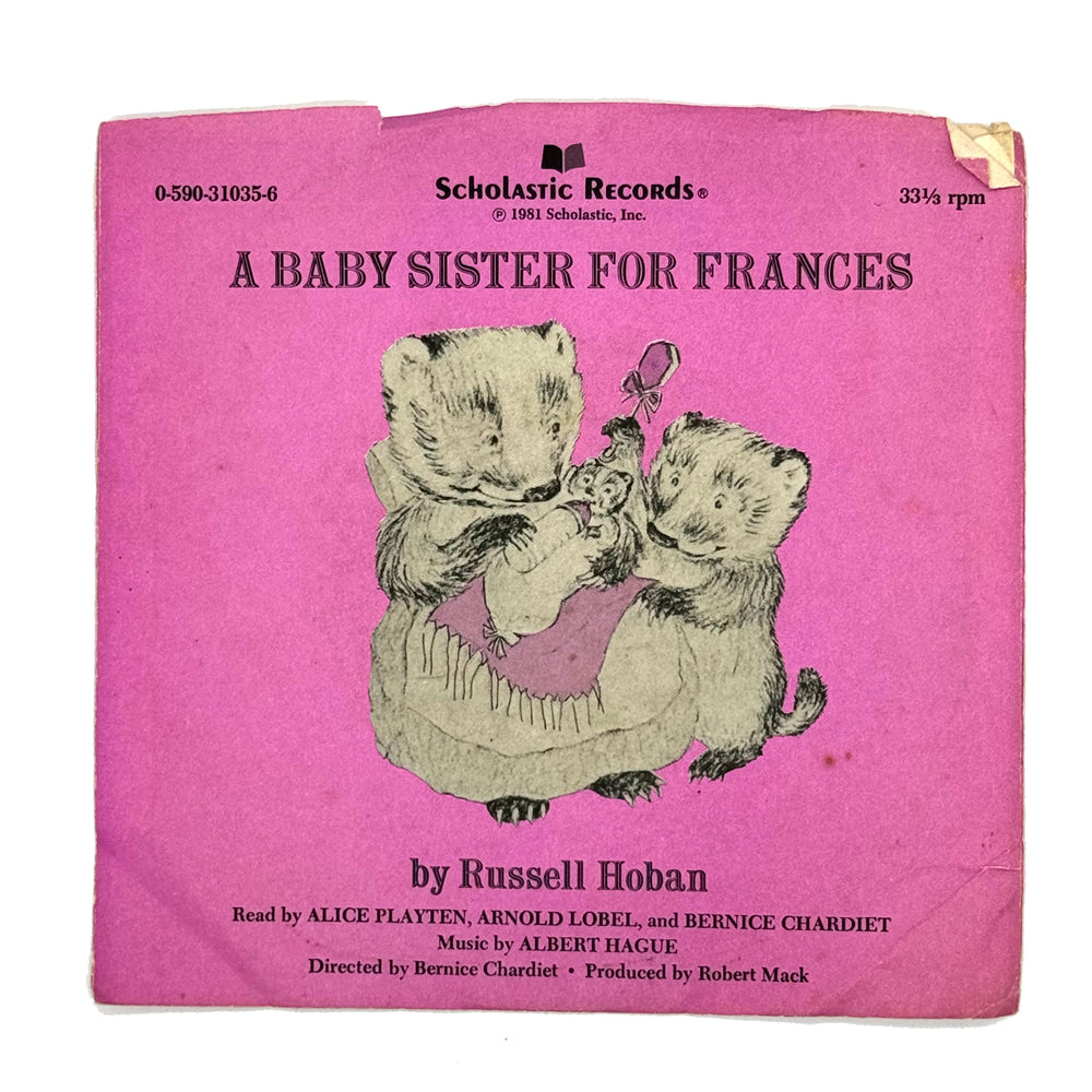 • Alica Playten, Arnold Lovel, and Bernice Charduet : A BABY SISTER FOR FRANCES