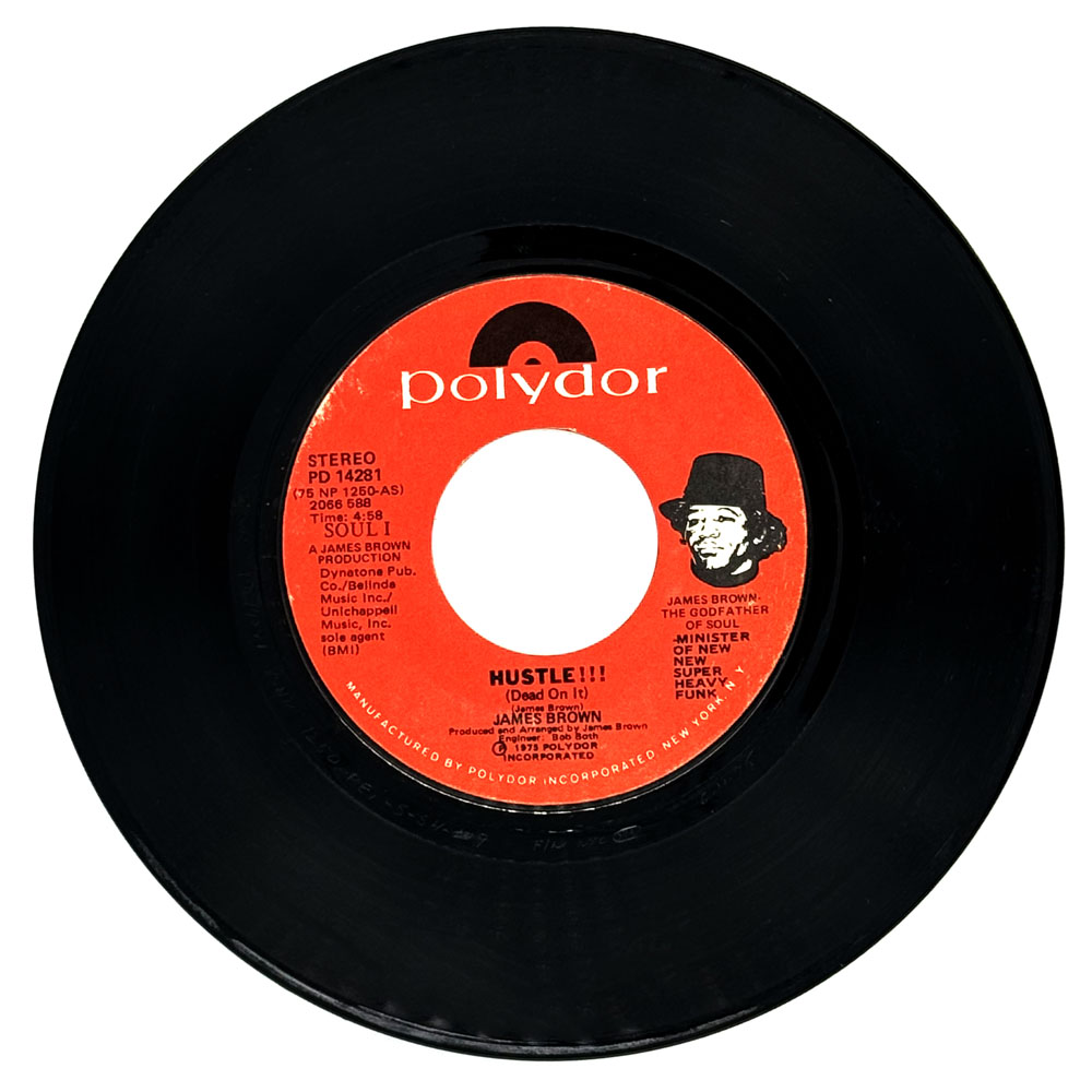 James Brown : HUSTLE!!! (DEAD ON IT)/ DEAD ON IT PART II