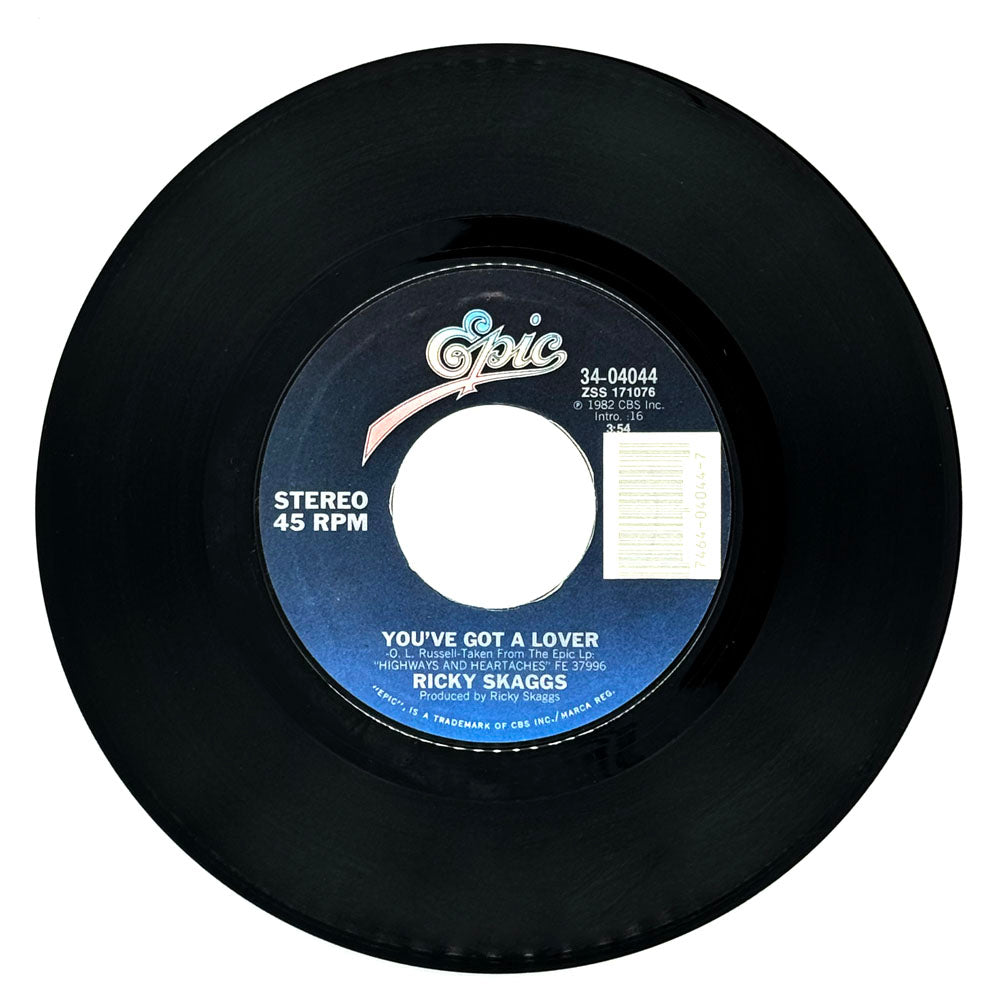Ricky Skaggs : YOU'VE GOT A LOVER/ LET'S LOVE THE BAD TIMES AWAY