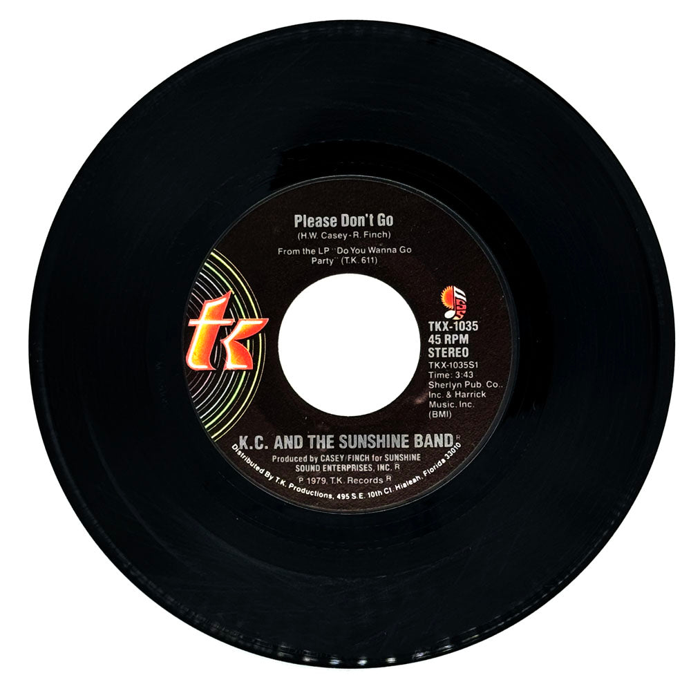 K.C. And The Sunshine Band : PLEASE DON'T GO/ I BETCHA DIDN'T KNOW THAT