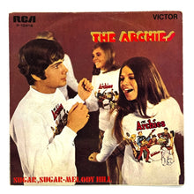 Load image into Gallery viewer, Archies, The : SUGAR, SUGAR/ MELODY HILL
