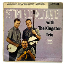 Load image into Gallery viewer, Kingston Trio, The : STRING ALONG EP
