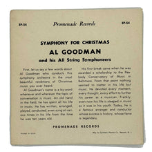 Load image into Gallery viewer, Al Goodman and His Orchestra : CHRISTMAS SYMPHONY EP
